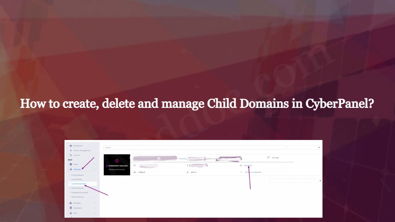 You are currently viewing How to create, delete and manage Child Domains in CyberPanel?