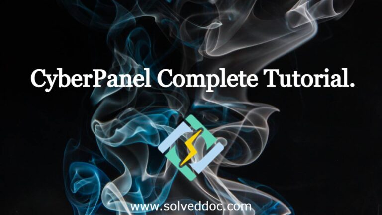Read more about the article CyberPanel Complete Tutorial