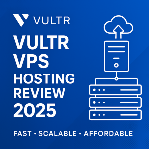 How to Deploy and Configure a Vultr VPS in Minutes?